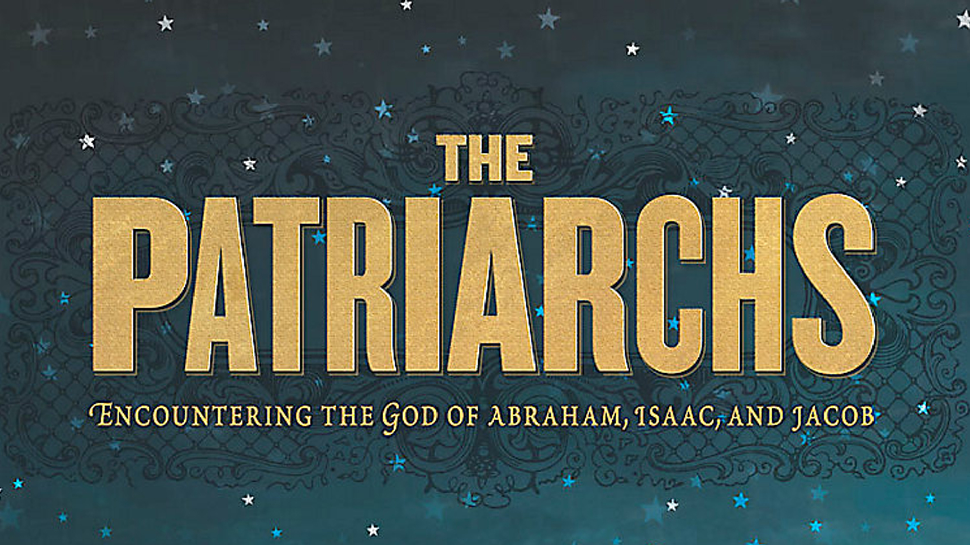 The Patriarchs
